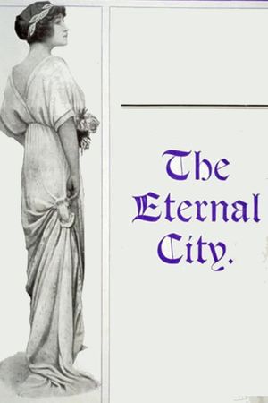 The Eternal City's poster