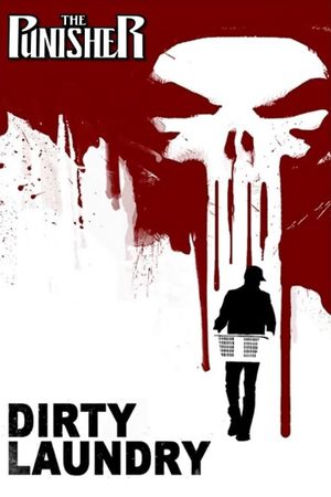 The Punisher: Dirty Laundry's poster