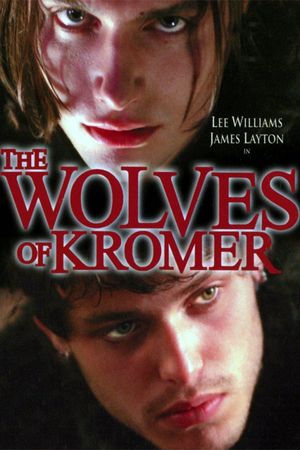 The Wolves of Kromer's poster