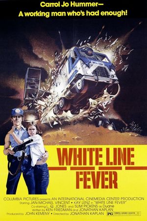 White Line Fever's poster