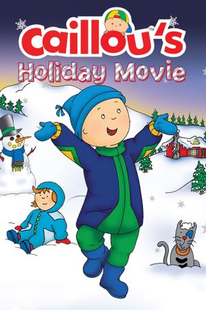 Caillou's Holiday Movie's poster