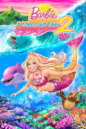 Barbie in A Mermaid Tale 2's poster image