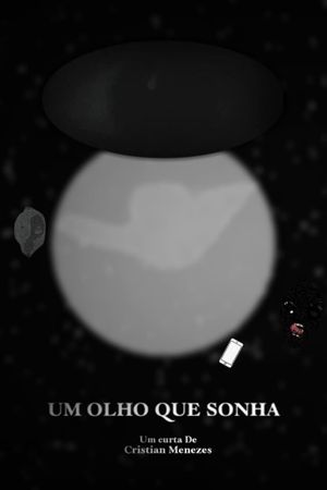 Um Olho que Sonha's poster