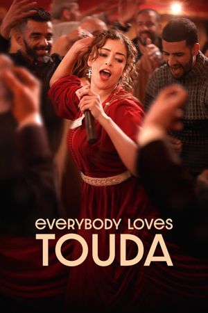Everybody Loves Touda's poster