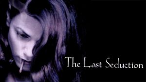 The Last Seduction's poster