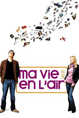 Ma vie en l'air's poster