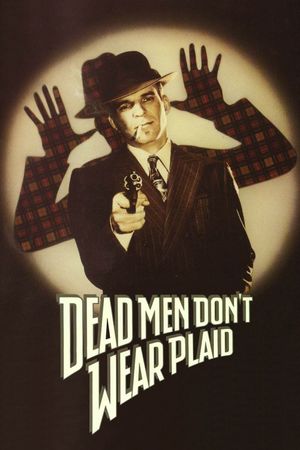 Dead Men Don't Wear Plaid's poster