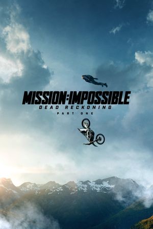Mission: Impossible - Dead Reckoning Part One's poster