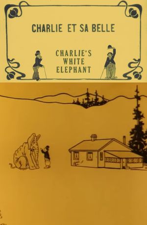 Charlie's White Elephant's poster