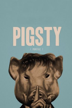 Pigsty's poster