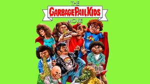 The Garbage Pail Kids Movie's poster
