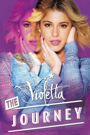 Violetta: The Journey's poster