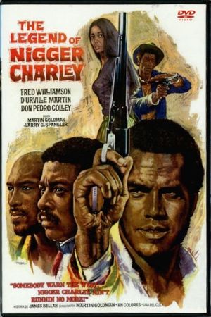 The Legend of Nigger Charley's poster