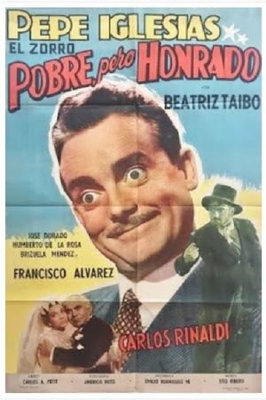 Pobre, pero honrado's poster