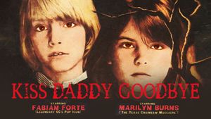 Kiss Daddy Goodbye's poster