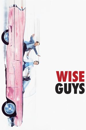 Wise Guys's poster