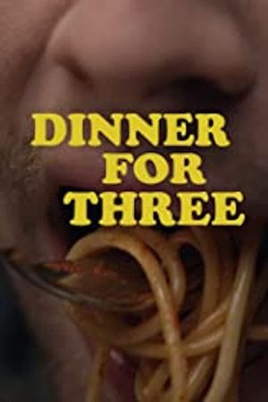 Dinner for Three's poster