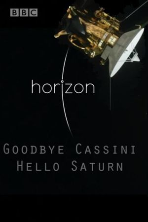 Goodbye Cassini - Hello Saturn's poster