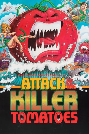 Attack of the Killer Tomatoes!'s poster