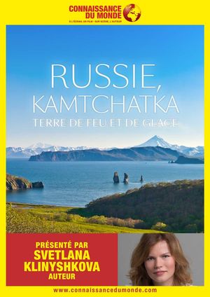 RUSSIE, KAMTCHATKA, Terre de feu et de glace's poster