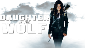 Daughter of the Wolf's poster