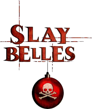 Slay Belles's poster