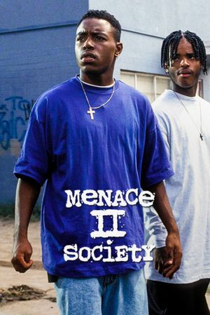 Menace II Society's poster