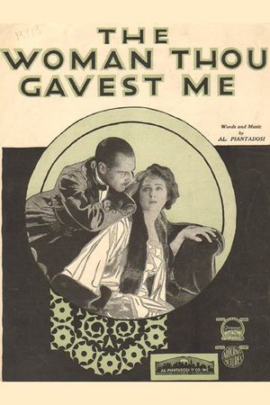 The Woman Thou Gavest Me's poster