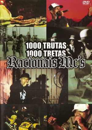 Racionais MC's - 1000 Trutas, 1000 Tretas's poster