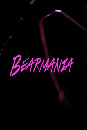 Bearmania's poster