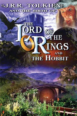 J.R.R. Tolkien and the Birth of Lord of the Rings's poster