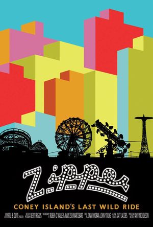ZIPPER: Coney Island's Last Wild Ride's poster