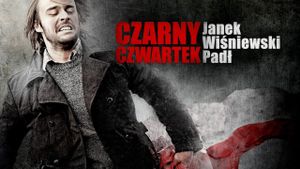 Czarny czwartek. Janek Wisniewski padl's poster