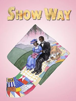 Show Way's poster