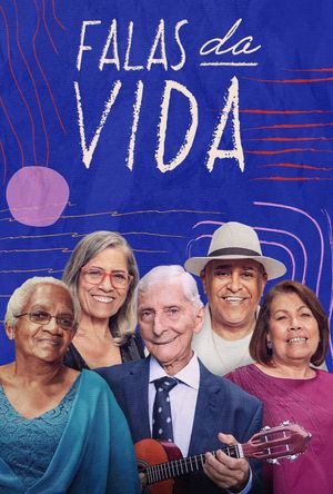 Falas da Vida's poster