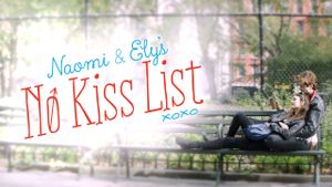 Naomi and Ely's No Kiss List's poster