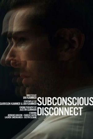 Subconscious Disconnect's poster