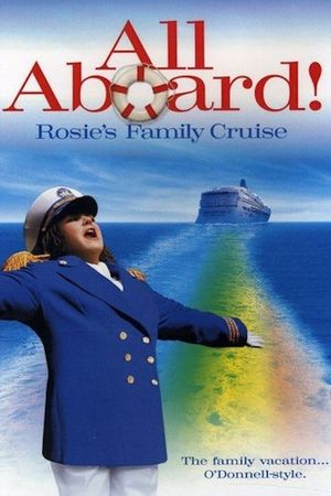 All Aboard! Rosie's Family Cruise's poster