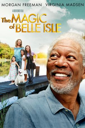 The Magic of Belle Isle's poster