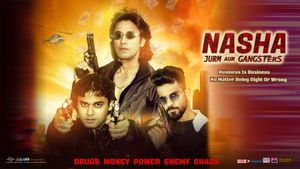 Nasha Jurm Aur Gangsters's poster