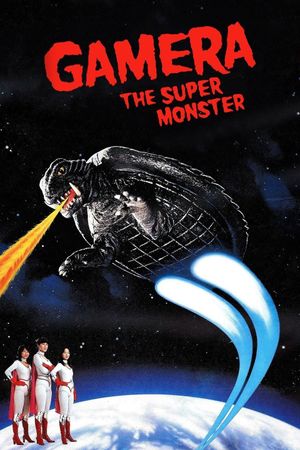 Gamera: Super Monster's poster