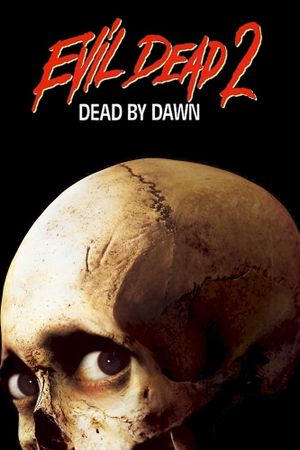 Evil Dead II's poster