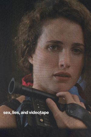 Sex, Lies, and Videotape's poster