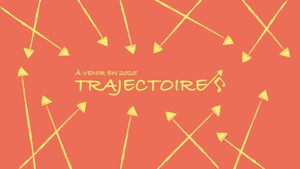 Trajectoire - Partie 1's poster