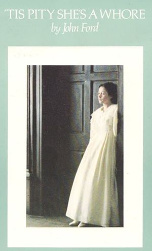 'Tis Pity She's a Whore's poster