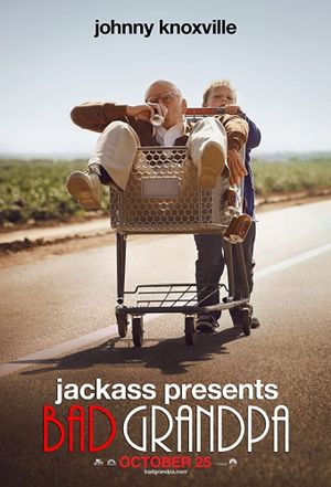 Jackass Presents: Bad Grandpa's poster