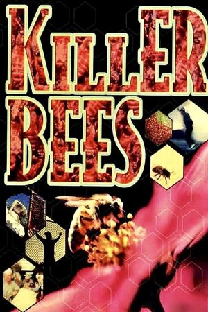 Killer Bees's poster