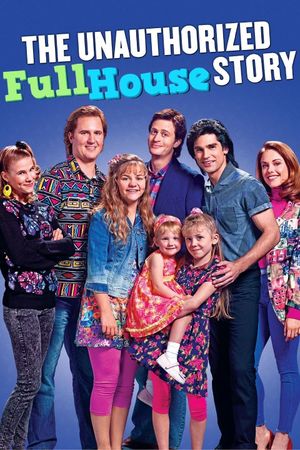The Unauthorized Full House Story's poster image