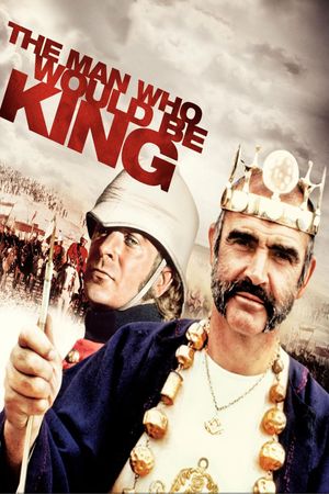 The Man Who Would Be King's poster