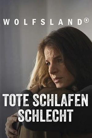 Wolfsland - Tote schlafen schlecht's poster image